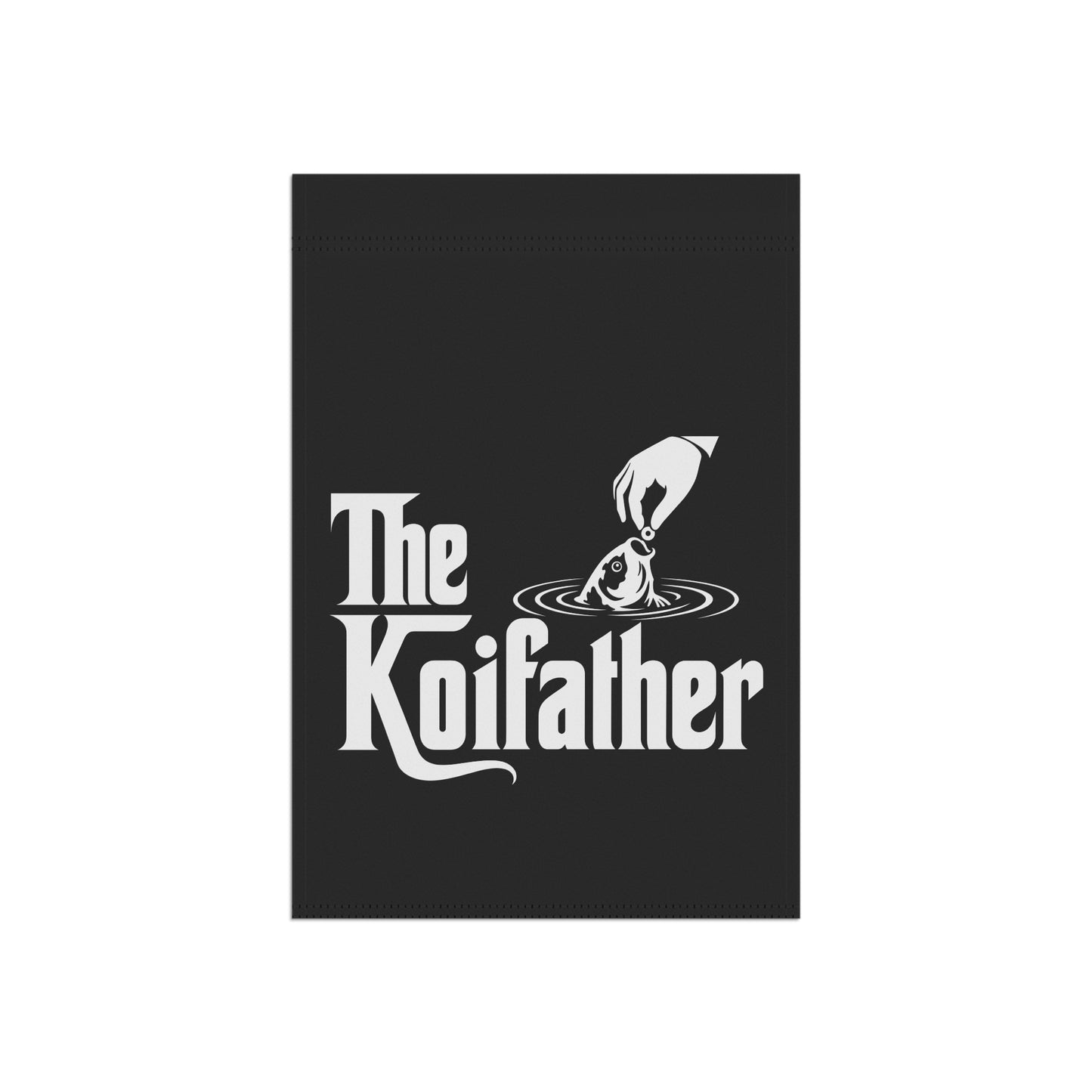 "The Koifather" Garden Flag Pond Decor