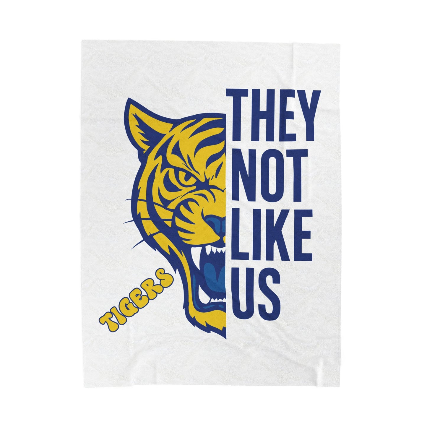 Tigers They Not Like Us Blanket