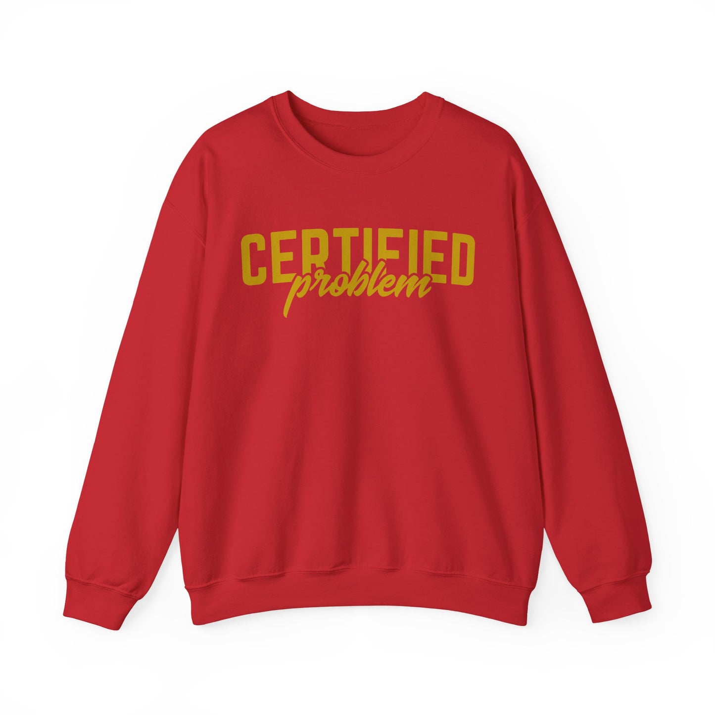 Certified Problem Crewneck Sweatshirt - Unisex Heavy Blend™
